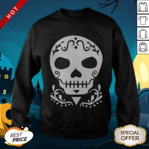 Sugar Skull Mexican Dia De Muertos Day Of The Dead SweatShirt