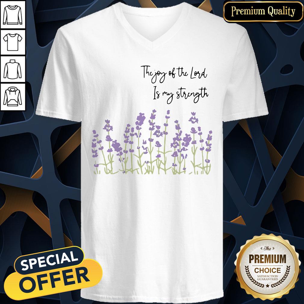 The Joy Of The Lord Is My Strength Christian Faith V-neck