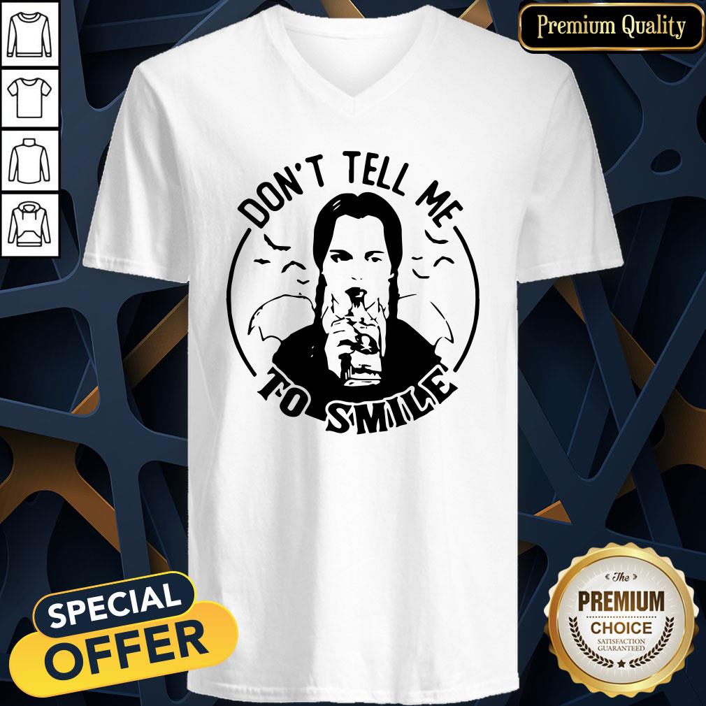 Wednesday Addams Don’t Tell Me To Smile V-neck
