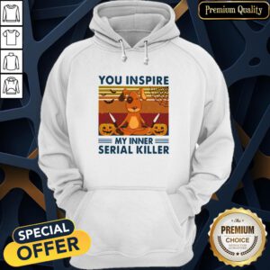 You Inspire My Inner Serial Killer Dog Pumpkin Halloween Vintage Hoodie