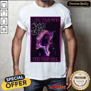 Awesome Music And Wine Lose Your Mind Find Your Soul Shirt- Design By Refinetee.com
