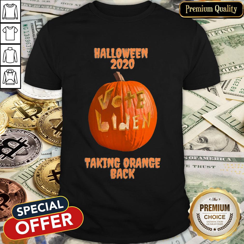 Halloween 2020 Pumpkin Vote Biden Taking Orange Back Shirt