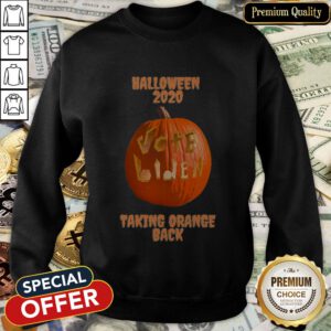 Halloween 2020 Pumpkin Vote Biden Taking Orange Back SweatShirt