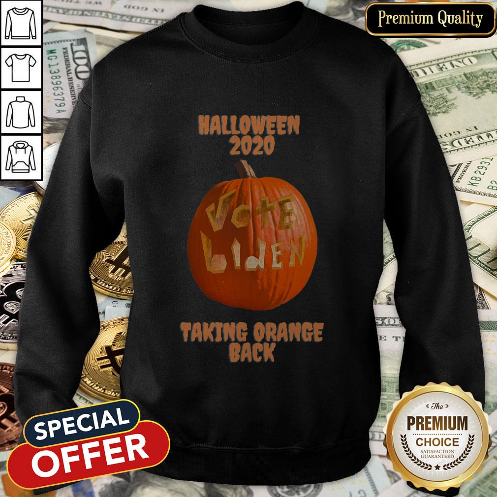 Halloween 2020 Pumpkin Vote Biden Taking Orange Back SweatShirt