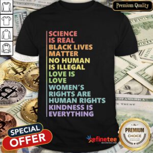 Official Science Is Real Black Lives Matter Rainbow Lgbt Pride Blm Shirt- Design By Refinetee.com