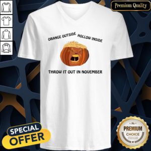 Orange Outside Hollow Inside Trumpkin Throw It Out In November V-neck