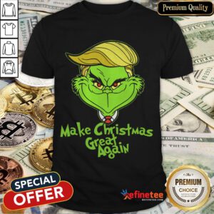 Perfect Trump Grinch Make Christmas Great Again Shirt- Design By Refinetee.com