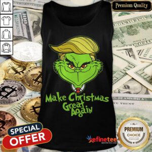Perfect Trump Grinch Make Christmas Great Again Tank Top- Design By Refinetee.com
