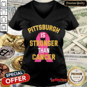 Pittsburgh Is Stronger Than Cancer Awareness Pink Ribbon V-neck