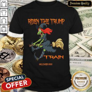 Riden The Trump Witch Train Halloween 2020 Shirt