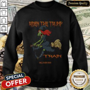 Riden The Trump Witch Train Halloween 2020 SweatShirt
