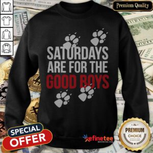 Saturdays Are For The Good Boys Pocket Sweatshirt
