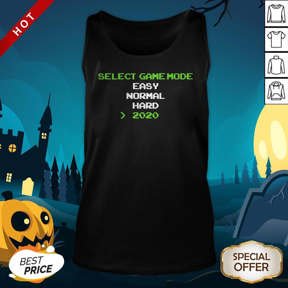 Select Game Mode Easy Normal Hard 2020 Tank Top