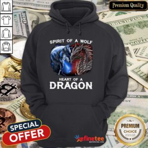 Spirit Of A Wolf Heart Of A Dragon Hoodie