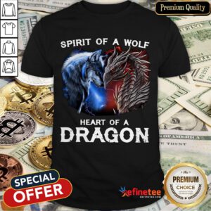 Spirit Of A Wolf Heart Of A Dragon Shirt