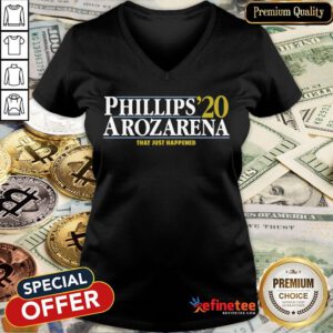Top Phillips Arozarena 2020 That Just Happened V-neck- Design By Refinetee.com