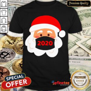 Top Santa Claus Wearing Face Mask 2020 Christmas Shirt- Design By Refinetee.com