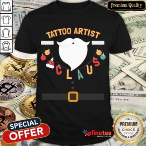 Top Tattoo Artist Claus Santa Costume Funny Christmas Shirt- Design By Refinetee.com