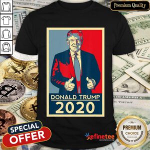 Trump Hope Donald Trump 2020 Elections 2020 Vote Gift T-Shirt