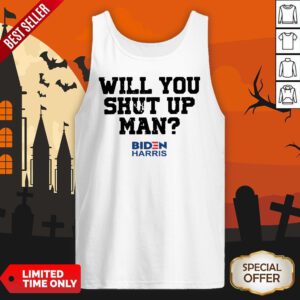Will You Just Shut Up Joe Biden To Donald Trump Tank Top