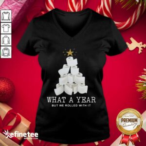 Attractive What A Year But We Rolled With It Toilet Paper Christmas Tree V-neck - Design By Refinetee.com