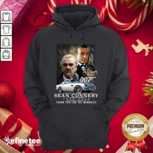 Awesome 007 Sean Connery 1930 2020 Thank You For The Memories Signature Hoodie - Design By Refinetee.com