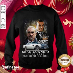 Awesome 007 Sean Connery 1930 2020 Thank You For The Memories Signature Sweatshirt - Design By Refinetee.com