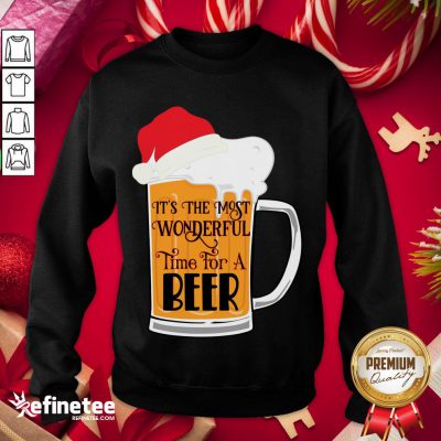 Awesome It's The Most Wonderful Time Of The Beer Christmas Santa Hat Sweatshirt - Design By Refinetee.com