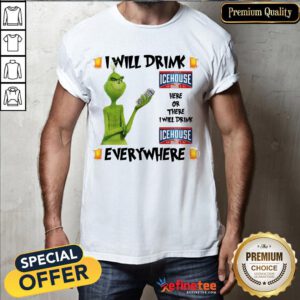 Awesome The Grinch I Will Drink Icehouse Here And There Everywhere Christmas Shirt- Design By Refinetee.com