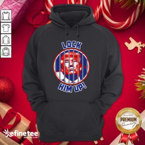 Cool Lock Him Up Anti Donald Trump Hoodie - Design By Refinetee.com