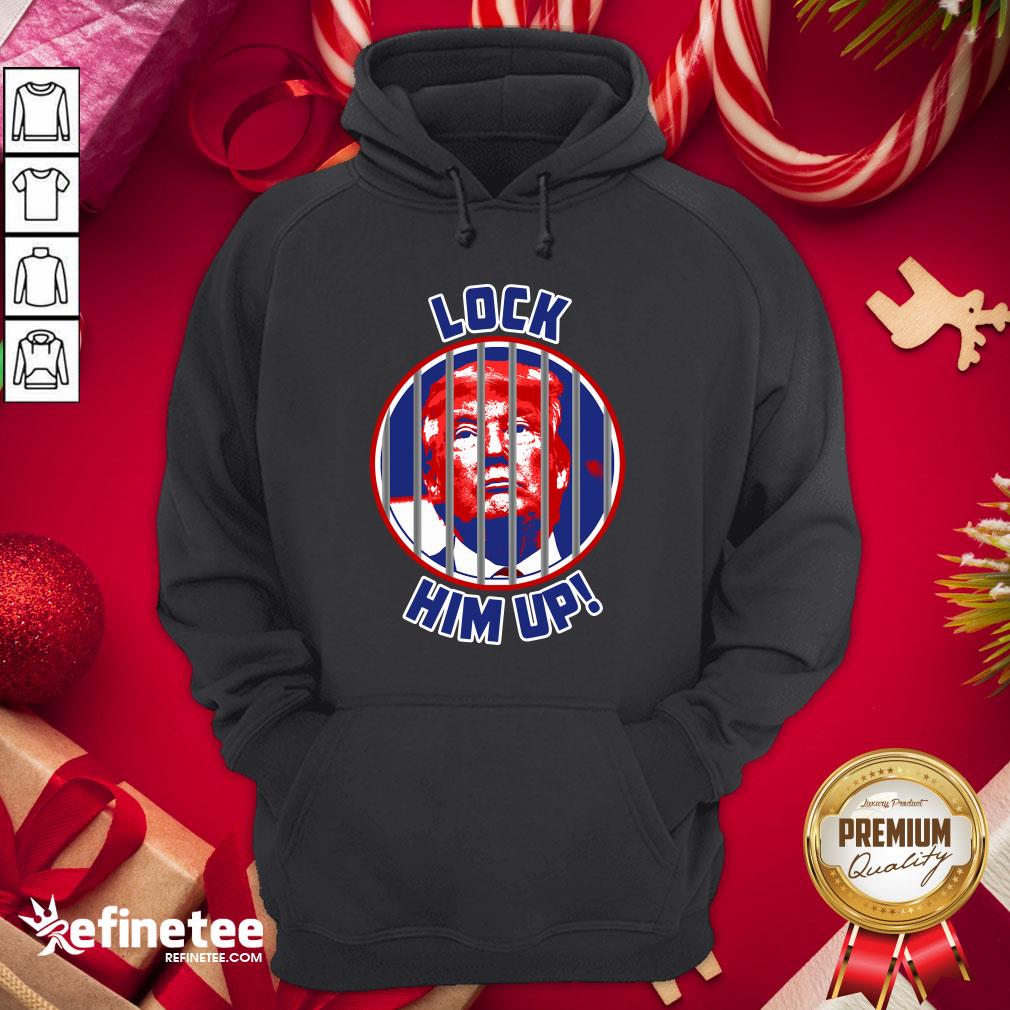 Cool Lock Him Up Anti Donald Trump Hoodie - Design By Refinetee.com Cool Lock Him Up Anti Donald Trump Hoodie - Design By Refinetee.com