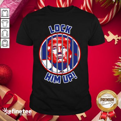 Cool Lock Him Up Anti Donald Trump Shirt - Design By Refinetee.com