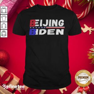 Cute Beijing Biden Anti Biden President Trend Design Shirt- Design By Refinetee.com