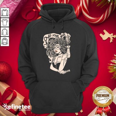  Love Your Hair Hoodie - Design By Refinetee.com
