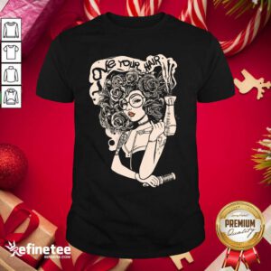 Cute Love Your Hair Shirt - Design By Refinetee.com