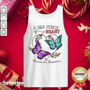 Funny Butterfly A Big Piece Of My Heart Lives In Heaven Tank-Top - Design By Refinetee.com