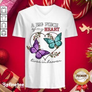 Funny Butterfly A Big Piece Of My Heart Lives In Heaven V-neck - Design By Refinetee.com