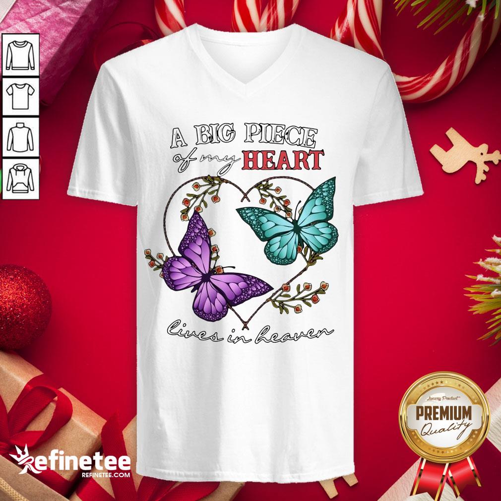 Funny Butterfly A Big Piece Of My Heart Lives In Heaven V-neck - Design By Refinetee.com Funny Butterfly A Big Piece Of My Heart Lives In Heaven V-neck - Design By Refinetee.com