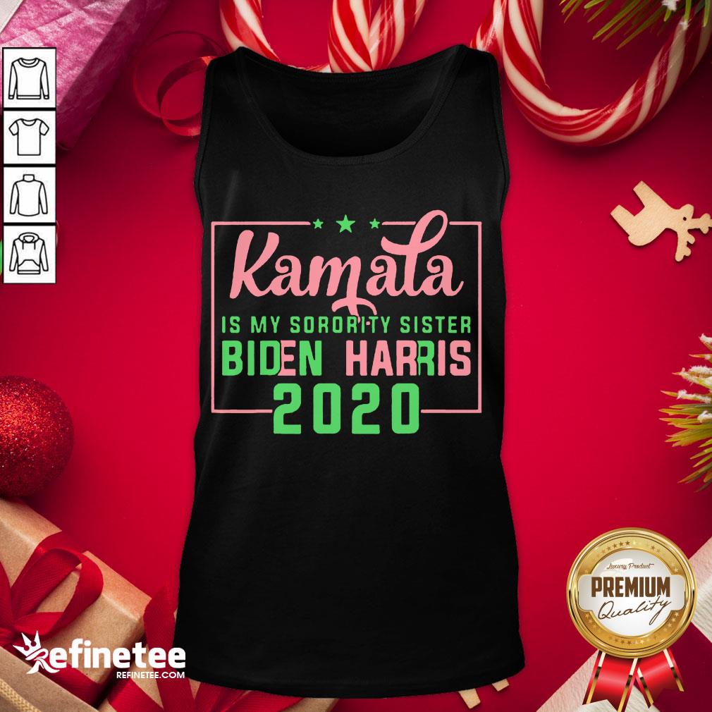 Funny Kamala Harris Is My Sorority Sister Biden Harris 2020 Tank-Top - Design By Refinetee.com Funny Kamala Harris Is My Sorority Sister Biden Harris 2020 Tank-Top - Design By Refinetee.com