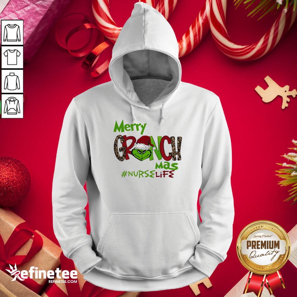 Funny Merry Grinchmas Nurse Life Christmas Hoodie - Design By Refinetee.com Funny Merry Grinchmas Nurse Life Christmas Hoodie - Design By Refinetee.com