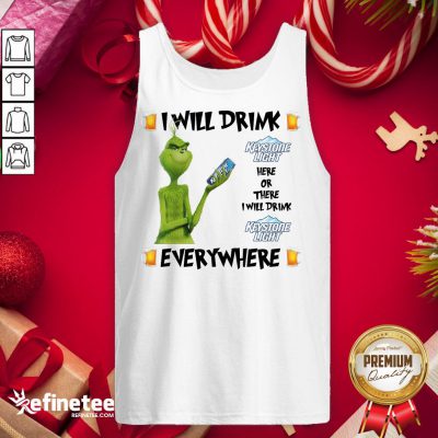Funny The Grinch I Will Drink Keystone Light Here And There Everywhere Christmas Sweater Tank-Top - Design By Refinetee.com