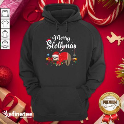 Good Merry Slothmas Sloth Funny Unisex Ugly Christmas Hoodie - Design By Refinetee.com Merry Slothmas Sloth Funny Unisex Ugly Christmas Hoodie - Design By Refinetee.com