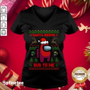 Good Santa Seems Sus To Me Mery Christmas V-neck
