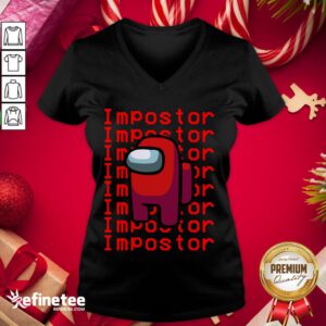 Great I am Impostor In Among US Christmas 2020 V-neck - Design By Refinetee.com