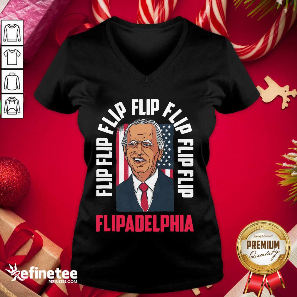 Happy Flip Flip Flipadelphia Anti Trump Pro Biden Election American Flag V-neck - Design By Refinetee.com Flip Flip Flipadelphia Anti Trump Pro Biden Election American Flag V-neck - Design By Refinetee.com