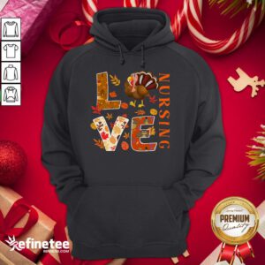 Happy Love Nursing Nurse Gifts Turkey Autumn Fall Thanksgiving Hoodie - Design By Refinetee.com