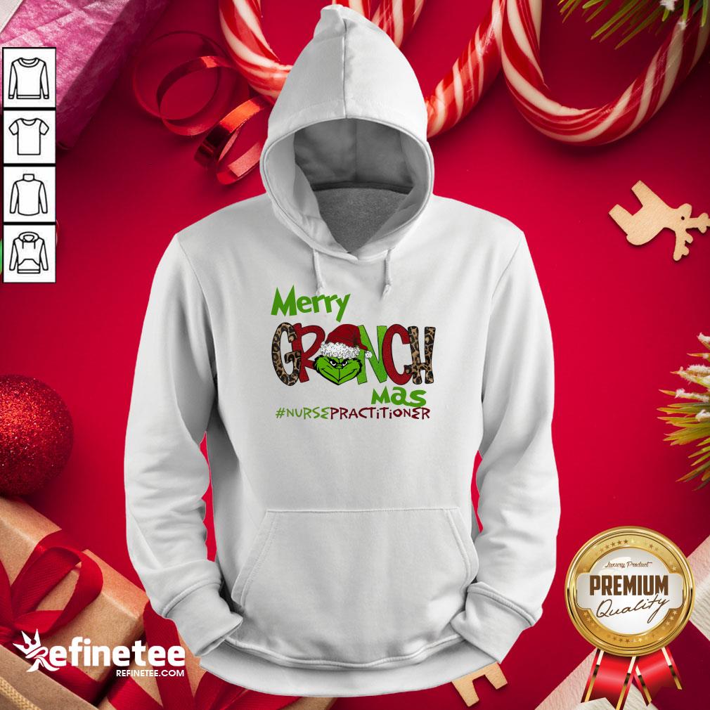 Happy Merry Grinchmas Nurse Practitioner Christmas Hoodie - Design By Refinetee.com Happy Merry Grinchmas Nurse Practitioner Christmas Hoodie - Design By Refinetee.com