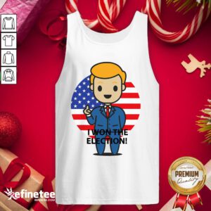 Hot I Won The Election Trump To The World American Flag Tank Top - Design By Refinetee.com