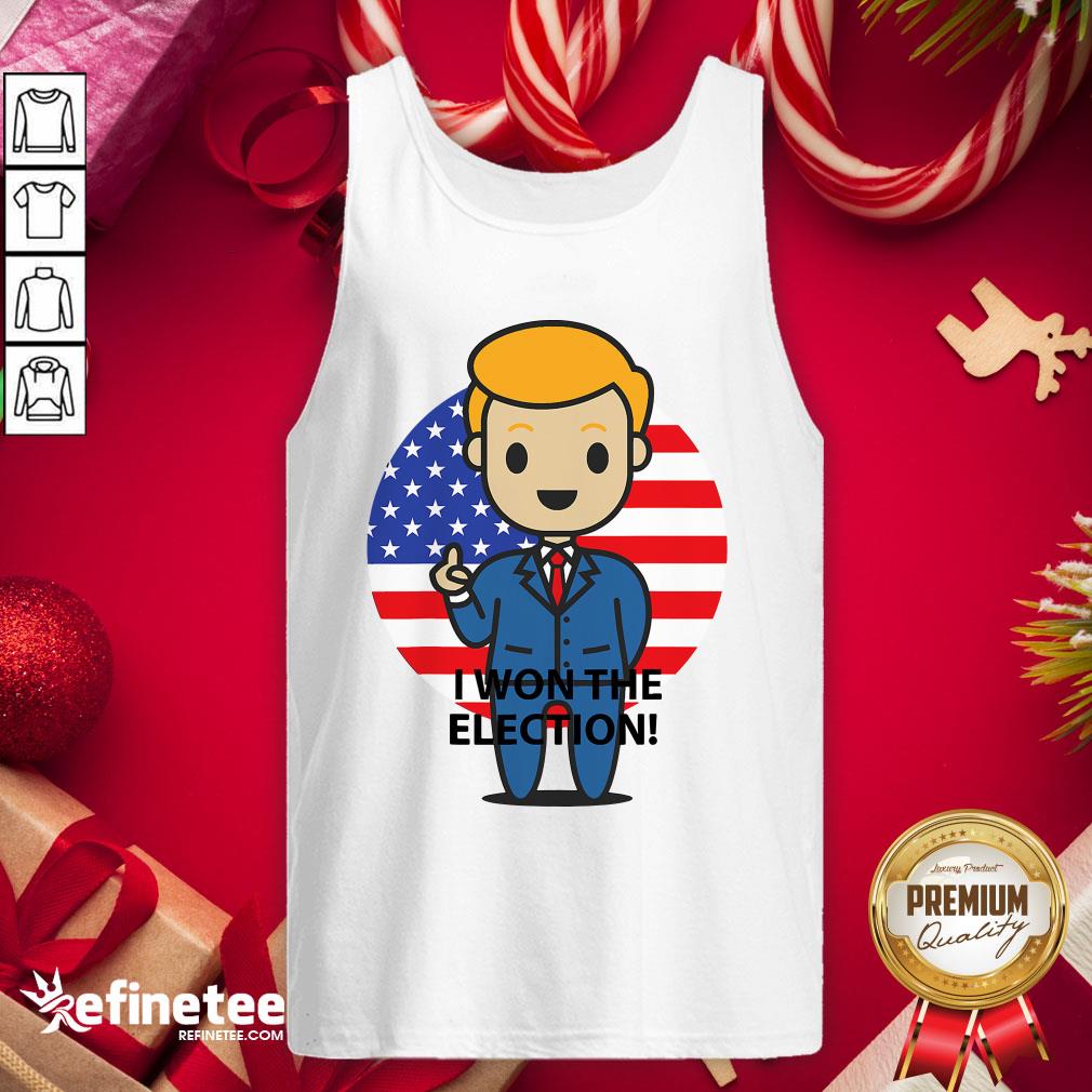 Hot I Won The Election Trump To The World American Flag Tank Top - Design By Refinetee.com Hot I Won The Election Trump To The World American Flag Tank Top - Design By Refinetee.com