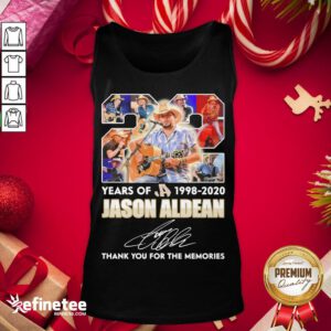 Hot Jason Aldean 22 Years Of 1995 2020 Thank You For The Memories Signatures Tank-Top - Design By Refinetee.com